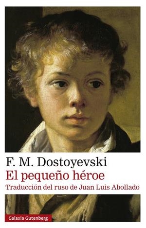 EL PEQUEÑO HÉROE | 9791387605827 | DOSTOYEVSKI, F. M. | Galatea Llibres | Llibreria online de Reus, Tarragona | Comprar llibres en català i castellà online