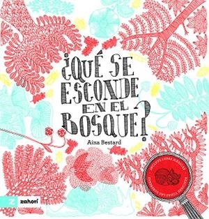 QUÉ SE ESCONDE EN EL BOSQUE? | 9791387709570 | BESTARD, AINA | Galatea Llibres | Llibreria online de Reus, Tarragona | Comprar llibres en català i castellà online