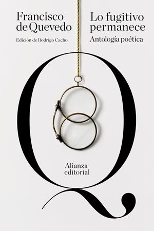 LO FUGITIVO PERMANECE | 9791370091033 | QUEVEDO, FRANCISCO DE | Galatea Llibres | Llibreria online de Reus, Tarragona | Comprar llibres en català i castellà online