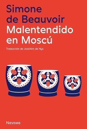MALENTENDIDO EN MOSCÚ | 9788410180680 | DE BEAUVOIR, SIMONE | Galatea Llibres | Llibreria online de Reus, Tarragona | Comprar llibres en català i castellà online