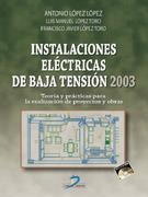 INSTALACIONES ELECTRICAS DE BAJA TENSION | 9788479787684 | LOPEZ LOPEZ, ANTONIO | Galatea Llibres | Llibreria online de Reus, Tarragona | Comprar llibres en català i castellà online