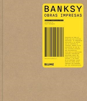 BANKSY. OBRAS IMPRESAS | 9788410469617 | CAMPOLUCCI-BORDI, ROBERTO/COLDWELL, PAUL | Galatea Llibres | Llibreria online de Reus, Tarragona | Comprar llibres en català i castellà online
