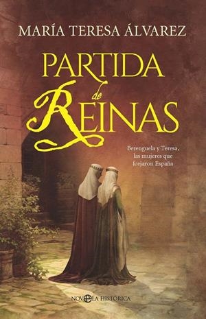 PARTIDA DE REINAS | 9788410941755 | ALVAREZ GARCIA, MARIA TERESA | Galatea Llibres | Llibreria online de Reus, Tarragona | Comprar llibres en català i castellà online