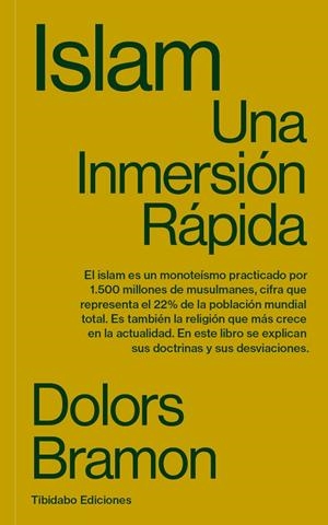 ISLAM. UNA INMERSIÓN RÁPIDA | 9791387633066 | BRAMON, DOLORS | Galatea Llibres | Librería online de Reus, Tarragona | Comprar libros en catalán y castellano online