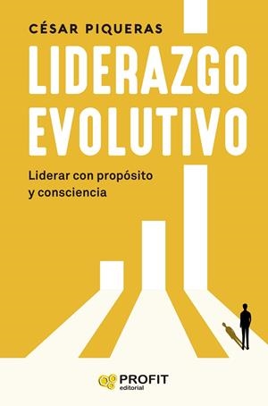 LIDERAZGO EVOLUTIVO | 9788410235328 | PIQUERAS GÓMEZ DE ALBACETE, CESAR | Galatea Llibres | Llibreria online de Reus, Tarragona | Comprar llibres en català i castellà online