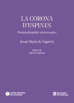 LA CORONA D'ESPINES | 9788410393806 | DE SAGARRA, JOSEP MARIA | Galatea Llibres | Llibreria online de Reus, Tarragona | Comprar llibres en català i castellà online