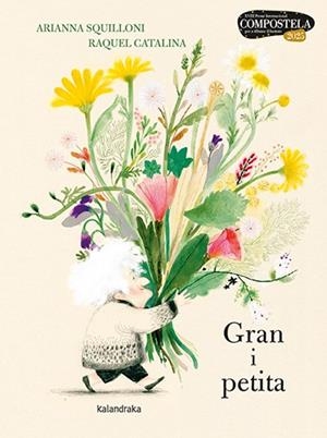 GRAN I PETITA | 9788410387232 | SQUILLONI, ARIANNA/LUCCHETTI, MARIA | Galatea Llibres | Llibreria online de Reus, Tarragona | Comprar llibres en català i castellà online