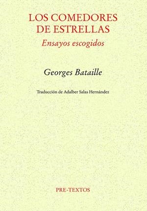 LOS COMEDORES DE ESTRELLAS | 9788410309845 | BATAILLE, GEORGES | Galatea Llibres | Librería online de Reus, Tarragona | Comprar libros en catalán y castellano online