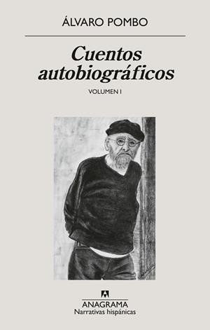 CUENTOS AUTOBIOGRÁFICOS. VOL.1 | 9788433947840 | POMBO, ÁLVARO | Galatea Llibres | Llibreria online de Reus, Tarragona | Comprar llibres en català i castellà online