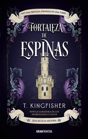 FORTALEZA DE ESPINAS | 9791399022155 | KINGFISHER, T. | Galatea Llibres | Librería online de Reus, Tarragona | Comprar libros en catalán y castellano online