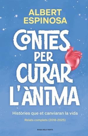 CONTES PER CURAR L'ÀNIMA | 9791387653057 | ESPINOSA, ALBERT | Galatea Llibres | Llibreria online de Reus, Tarragona | Comprar llibres en català i castellà online