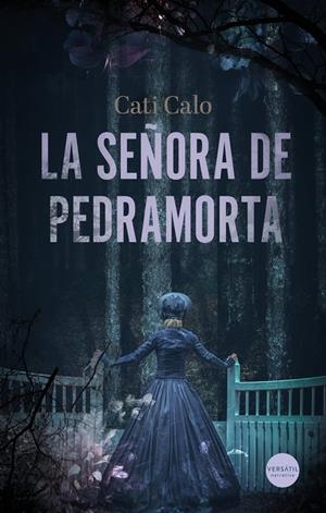 LA SEÑORA DE PEDRAMORTA | 9791399040777 | CALO, CATI | Galatea Llibres | Librería online de Reus, Tarragona | Comprar libros en catalán y castellano online