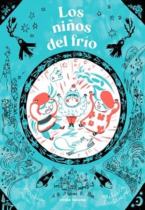 LOS NIÑOS DEL FRÍO | 9791387597221 | MENU, SÉRAPHINE | Galatea Llibres | Llibreria online de Reus, Tarragona | Comprar llibres en català i castellà online