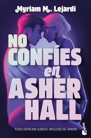 NO CONFÍES EN ASHER HALL | 9788408310587 | LEJARDI, MYRIAM | Galatea Llibres | Llibreria online de Reus, Tarragona | Comprar llibres en català i castellà online