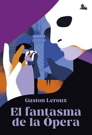 EL FANTASMA DE LA ÓPERA | 9788467079234 | LEROUX, GASTON | Galatea Llibres | Llibreria online de Reus, Tarragona | Comprar llibres en català i castellà online