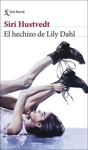 EL HECHIZO DE LILY DAHL | 9788432248566 | HUSTVEDT, SIRI | Galatea Llibres | Librería online de Reus, Tarragona | Comprar libros en catalán y castellano online