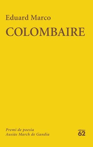 COLOMBAIRE | 9788429782776 | MARCO, EDUARD | Galatea Llibres | Librería online de Reus, Tarragona | Comprar libros en catalán y castellano online