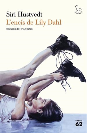 L'ENCÍS DE LILY DAHL | 9788429783056 | HUSTVEDT, SIRI | Galatea Llibres | Librería online de Reus, Tarragona | Comprar libros en catalán y castellano online