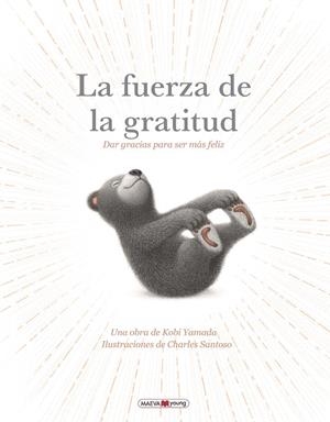 LA FUERZA DE LA GRATITUD | 9791387664381 | YAMADA, KOBI/SANTOSO, CHARLES | Galatea Llibres | Librería online de Reus, Tarragona | Comprar libros en catalán y castellano online