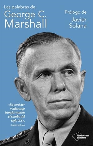 LAS PALABRAS DE GEORGE C. MARSHALL | 9791387813499 | MARSHALL, GEORGE C. | Galatea Llibres | Llibreria online de Reus, Tarragona | Comprar llibres en català i castellà online
