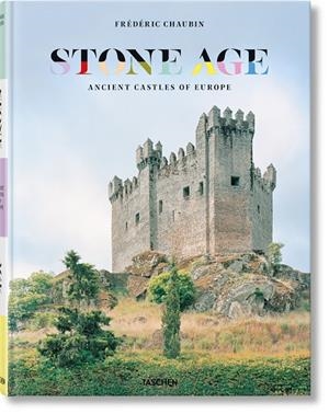 STONE AGE. ANCIENT CASTLES OF EUROPE | 9783836585019 | CHAUBIN, FREDERIC | Galatea Llibres | Llibreria online de Reus, Tarragona | Comprar llibres en català i castellà online