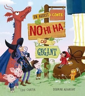 EN AQUEST CONTE NO HI HA CAP GEGANT | 9788491458470 | CARTER, LOU | Galatea Llibres | Llibreria online de Reus, Tarragona | Comprar llibres en català i castellà online