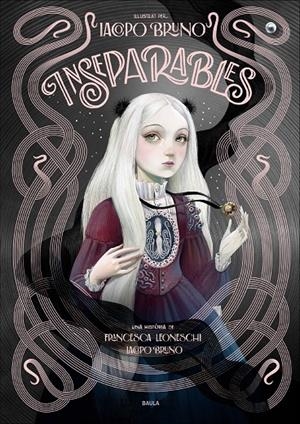 INSEPARABLES | 9788447954506 | LEONESCHI, FRANCESCA/BRUNO, IACOPO | Galatea Llibres | Librería online de Reus, Tarragona | Comprar libros en catalán y castellano online