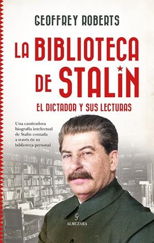 LA BIBLIOTECA DE STALIN | 9791370200077 | ROBERTS, GEOFFREY | Galatea Llibres | Llibreria online de Reus, Tarragona | Comprar llibres en català i castellà online