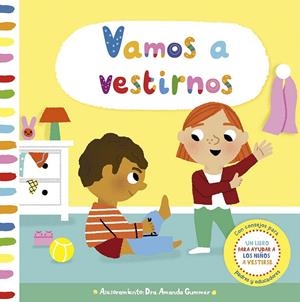 VAMOS A VESTIRNOS | 9788491458456 | GUMMER, AMANDA | Galatea Llibres | Llibreria online de Reus, Tarragona | Comprar llibres en català i castellà online