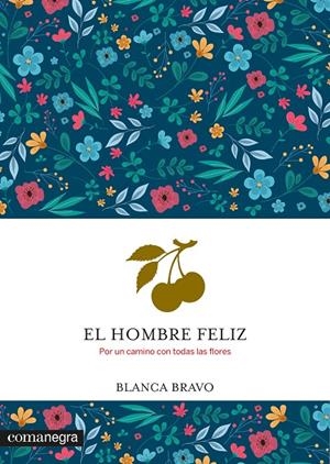 EL HOMBRE FELIZ | 9788410161931 | BRAVO, BLANCA | Galatea Llibres | Llibreria online de Reus, Tarragona | Comprar llibres en català i castellà online