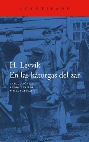 EN LAS KÁTORGAS DEL ZAR | 9788419958853 | LEYVICK, H. | Galatea Llibres | Llibreria online de Reus, Tarragona | Comprar llibres en català i castellà online