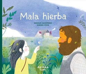 MALA HIERBA | 9788418972867 | QUINTEROS, ÁNGELES | Galatea Llibres | Llibreria online de Reus, Tarragona | Comprar llibres en català i castellà online