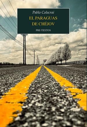 EL PARAGUAS DE CHÉJOV | 9788410309814 | COLACRAI, PABLO | Galatea Llibres | Llibreria online de Reus, Tarragona | Comprar llibres en català i castellà online