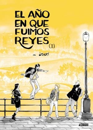 EL AÑO EN QUE FUIMOS REYES 1 | 9788410332713 | DE ISUSI, JAVIER | Galatea Llibres | Librería online de Reus, Tarragona | Comprar libros en catalán y castellano online