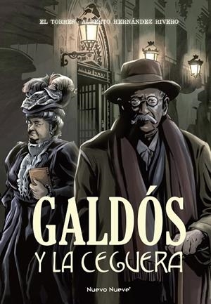 GALDÓS Y LA CEGUERA | 9788419148599 | TORRES, JUAN/HERNÁNDEZ RIVERO, ALBERTO | Galatea Llibres | Librería online de Reus, Tarragona | Comprar libros en catalán y castellano online