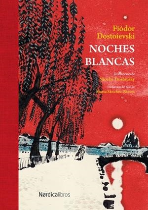 NOCHES BLANCAS | 9791387922221 | DOSTOIEVSKI, FIÓDOR | Galatea Llibres | Librería online de Reus, Tarragona | Comprar libros en catalán y castellano online