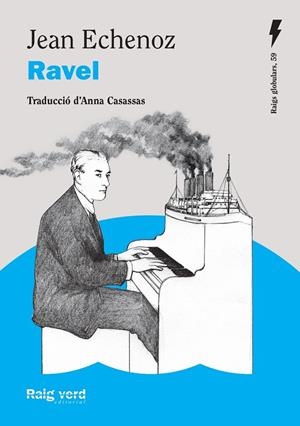RAVEL | 9788410487611 | ECHENOZ, JEAN | Galatea Llibres | Llibreria online de Reus, Tarragona | Comprar llibres en català i castellà online