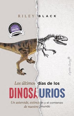 LOS ÚLTIMOS DÍAS DE LOS DINOSAURIOS | 9791399039221 | BLACK, RILEY | Galatea Llibres | Llibreria online de Reus, Tarragona | Comprar llibres en català i castellà online