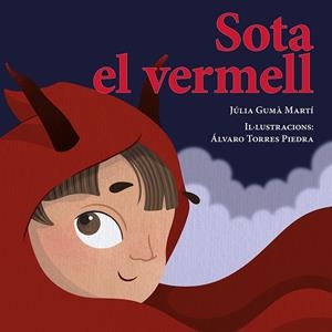 SOTA EL VERMELL | 9788410456082 | GUMÀ MARTÍ, JÚLIA | Galatea Llibres | Llibreria online de Reus, Tarragona | Comprar llibres en català i castellà online