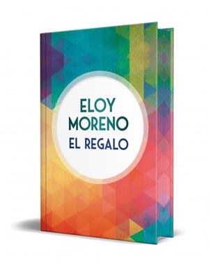 EL REGALO (EDICIÓN ESPECIAL LIMITADA CON CANTOS TINTADOS) | 9791387652319 | MORENO, ELOY | Galatea Llibres | Llibreria online de Reus, Tarragona | Comprar llibres en català i castellà online