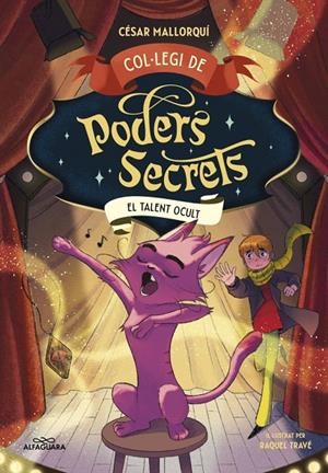 COL·LEGI DE PODERS SECRETS 7 - EL TALENT OCULT | 9788410489561 | MALLORQUÍ, CÉSAR | Galatea Llibres | Librería online de Reus, Tarragona | Comprar libros en catalán y castellano online