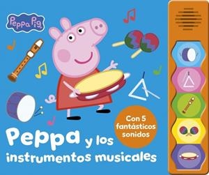 PEPPA Y LOS INSTRUMENTOS MUSICALES | 9788448871697 | HASBRO | Galatea Llibres | Llibreria online de Reus, Tarragona | Comprar llibres en català i castellà online