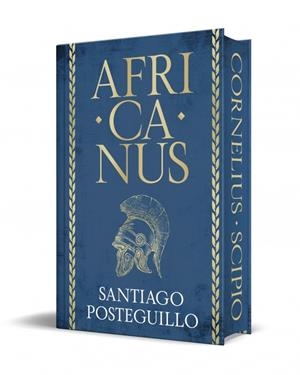 AFRICANUS (EDICIÓN ESPECIAL LIMITADA) (TRILOGÍA AFRICANUS 1) | 9788410381711 | POSTEGUILLO, SANTIAGO | Galatea Llibres | Llibreria online de Reus, Tarragona | Comprar llibres en català i castellà online