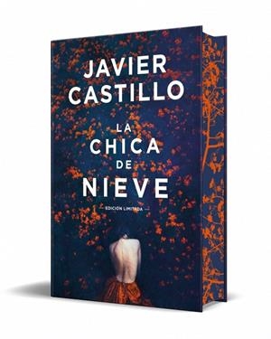 LA CHICA DE NIEVE (EDICIÓN ESPECIAL LIMITADA) | 9788466388160 | CASTILLO, JAVIER | Galatea Llibres | Librería online de Reus, Tarragona | Comprar libros en catalán y castellano online