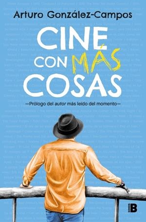 CINE CON MÁS COSAS | 9788466681551 | GONZÁLEZ-CAMPOS, ARTURO | Galatea Llibres | Llibreria online de Reus, Tarragona | Comprar llibres en català i castellà online