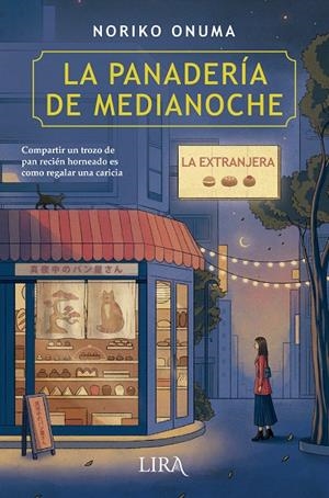 LA PANADERÍA DE MEDIANOCHE | 9788419235268 | ONUMA, NORIKO | Galatea Llibres | Llibreria online de Reus, Tarragona | Comprar llibres en català i castellà online