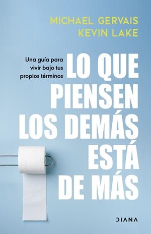 LO QUE PIENSEN LOS DEMÁS ESTÁ DE MÁS | 9788411192804 | GERVAIS, MICHAEL | Galatea Llibres | Llibreria online de Reus, Tarragona | Comprar llibres en català i castellà online