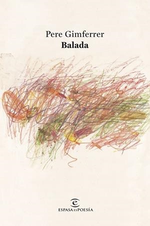 BALADA | 9788467079241 | GIMFERRER, PERE | Galatea Llibres | Llibreria online de Reus, Tarragona | Comprar llibres en català i castellà online