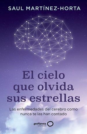 EL CIELO QUE OLVIDA SUS ESTRELLAS | 9788408302773 | MARTÍNEZ-HORTA, SAUL | Galatea Llibres | Llibreria online de Reus, Tarragona | Comprar llibres en català i castellà online