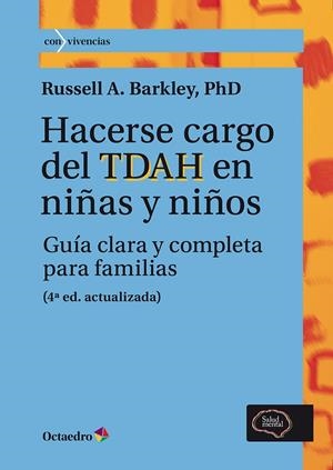 HACERSE CARGO DEL TDAH EN NIÑAS Y NIÑOS | 9788410791015 | BARKLEY, RUSSELL A. | Galatea Llibres | Librería online de Reus, Tarragona | Comprar libros en catalán y castellano online